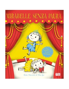 Mirabelle Senza Paura - Sassi Junior